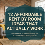 12 Affordable Rent by Room Ideas That Actually Work